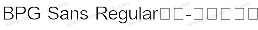 BPG Sans Regular字体字体转换